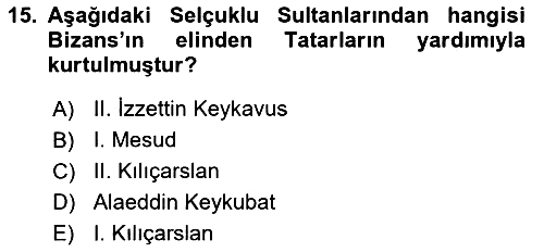Bizans Tarihi 2017-2018 Ara Sınav - 15. soru