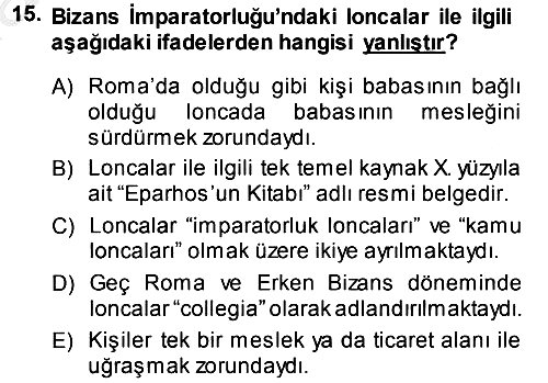 Bizans Tarihi 2013-2014 Dönem Sonu Sınavı - 15. soru