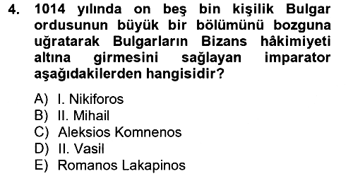 Bizans Tarihi 2014-2015 Dönem Sonu Sınavı - 4. soru