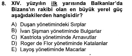 Bizans Tarihi 2014-2015 Dönem Sonu Sınavı - 8. soru