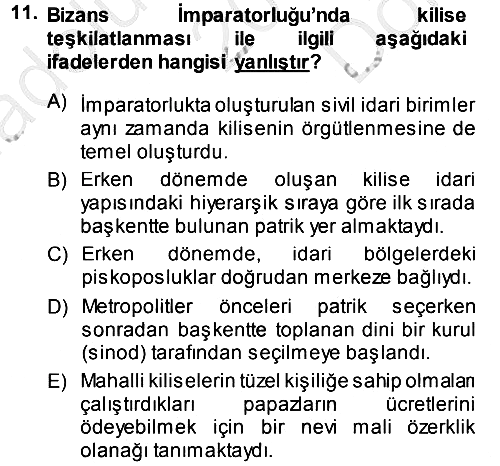 Bizans Tarihi 2014-2015 Dönem Sonu Sınavı - 11. soru