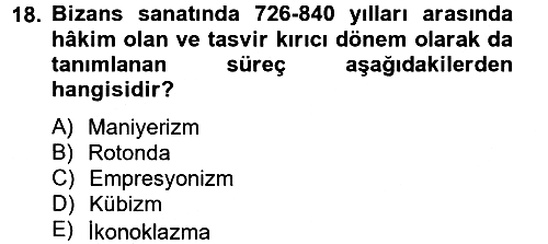 Bizans Tarihi 2014-2015 Dönem Sonu Sınavı - 18. soru