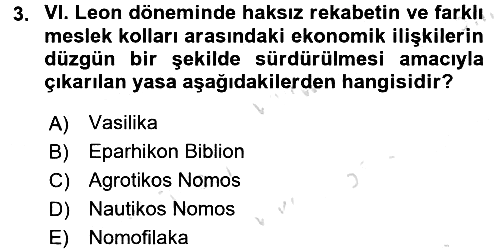 Bizans Tarihi 2015-2016 Dönem Sonu Sınavı - 3. soru