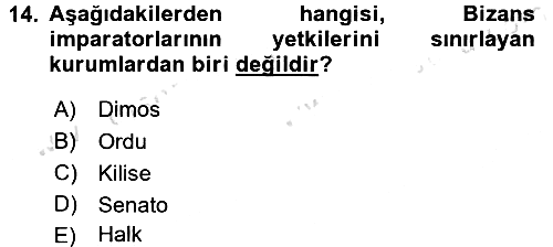 Bizans Tarihi 2016-2017 Dönem Sonu Sınavı - 14. soru