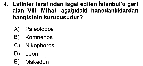 Bizans Tarihi 2017-2018 Dönem Sonu Sınavı - 4. soru