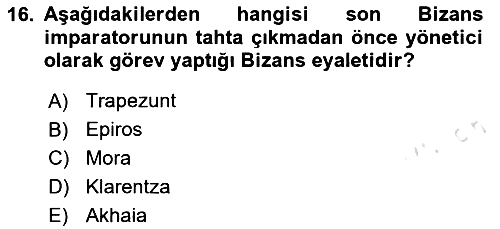 Bizans Tarihi 2024-2025 Dönem Sonu Sınavı - 16. soru