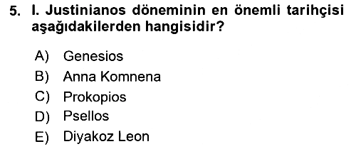 Bizans Tarihi 2024-2025 Yaz Okulu Sınavı - 5. soru