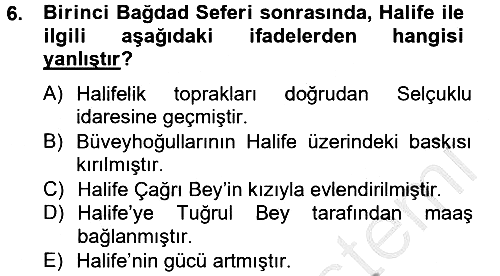 Büyük Selçuklu Tarihi 2012-2013 Ara Sınav - 6. soru