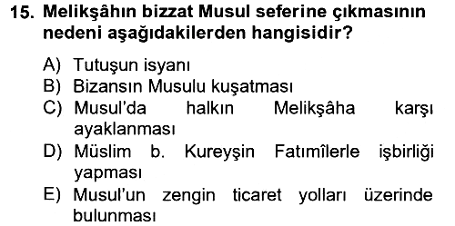 Büyük Selçuklu Tarihi 2012-2013 Ara Sınav - 15. soru