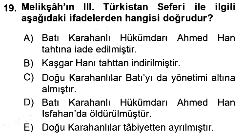 Büyük Selçuklu Tarihi 2017-2018 Ara Sınav - 19. soru