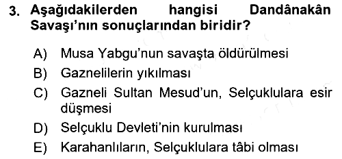 Büyük Selçuklu Tarihi 2018-2019 Ara Sınav - 3. soru