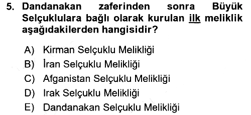 Büyük Selçuklu Tarihi 2017-2018 Dönem Sonu Sınavı - 5. soru