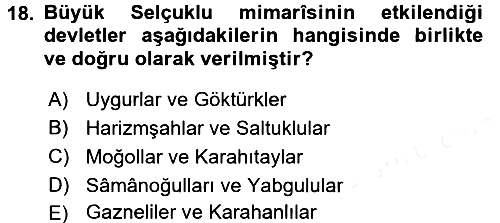 Büyük Selçuklu Tarihi 2017-2018 Dönem Sonu Sınavı - 18. soru