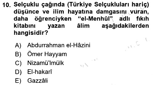 Büyük Selçuklu Tarihi 2021-2022 Dönem Sonu Sınavı - 10. soru
