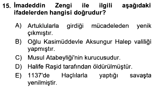 Büyük Selçuklu Tarihi 2021-2022 Dönem Sonu Sınavı - 15. soru
