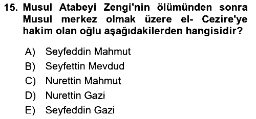 Büyük Selçuklu Tarihi 2024-2025 Dönem Sonu Sınavı - 15. soru