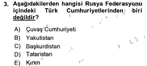 Çağdaş Türk Dünyası 2016-2017 3 Ders Sınavı - 3. soru