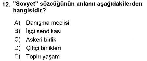Çağdaş Türk Dünyası 2016-2017 3 Ders Sınavı - 12. soru