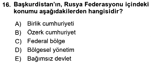 Çağdaş Türk Dünyası 2018-2019 3 Ders Sınavı - 16. soru