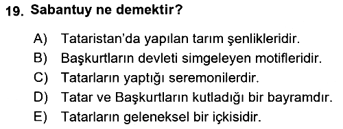 Çağdaş Türk Dünyası 2018-2019 3 Ders Sınavı - 19. soru