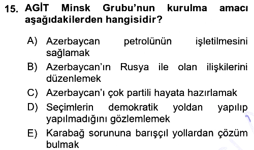 Çağdaş Türk Dünyası 2015-2016 Ara Sınav - 15. soru