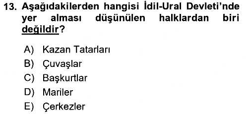 Çağdaş Türk Dünyası 2017-2018 Ara Sınav - 13. soru