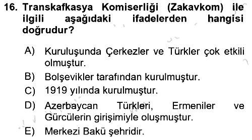 Çağdaş Türk Dünyası 2019-2020 Ara Sınav - 16. soru