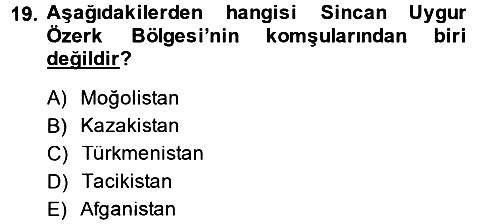 Çağdaş Türk Dünyası 2014-2015 Dönem Sonu Sınavı - 19. soru