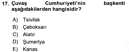 Çağdaş Türk Dünyası 2015-2016 Dönem Sonu Sınavı - 17. soru