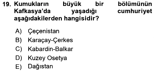 Çağdaş Türk Dünyası 2015-2016 Dönem Sonu Sınavı - 19. soru