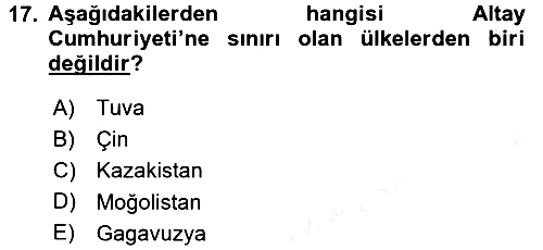 Çağdaş Türk Dünyası 2016-2017 Dönem Sonu Sınavı - 17. soru