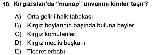 Çağdaş Türk Dünyası 2017-2018 Dönem Sonu Sınavı - 10. soru