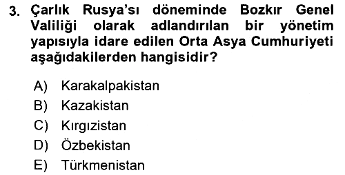 Çağdaş Türk Dünyası 2024-2025 Dönem Sonu Sınavı - 3. soru