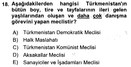 Çağdaş Türk Dünyası 2022-2023 Yaz Okulu Sınavı - 18. soru