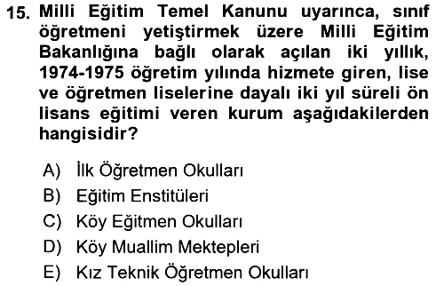 Eğitim Tarihi 2016-2017 3 Ders Sınavı - 15. soru