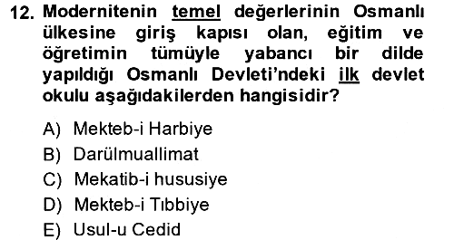 Eğitim Tarihi 2013-2014 Dönem Sonu Sınavı - 12. soru
