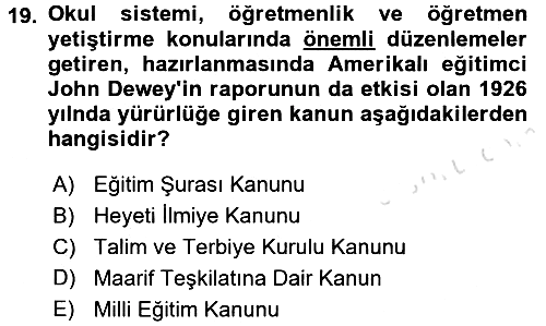 Eğitim Tarihi 2016-2017 Dönem Sonu Sınavı - 19. soru