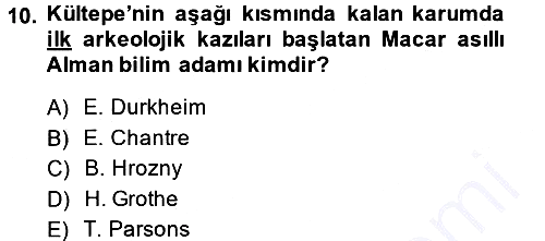 Eski Anadolu Tarihi 2014-2015 Ara Sınav - 10. soru