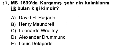 Eski Anadolu Tarihi 2014-2015 Ara Sınav - 17. soru