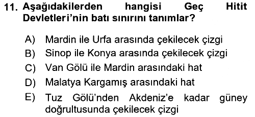 Eski Anadolu Tarihi 2017-2018 Ara Sınav - 11. soru