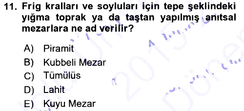 Eski Anadolu Tarihi 2015-2016 Dönem Sonu Sınavı - 11. soru