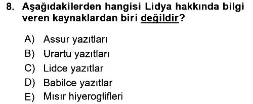 Eski Anadolu Tarihi 2017-2018 Dönem Sonu Sınavı - 8. soru