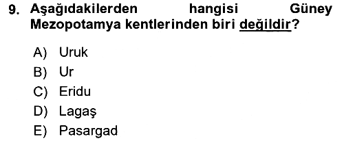 Eski Mezopotamya ve Mısır Tarihi 2016-2017 Ara Sınav - 9. soru