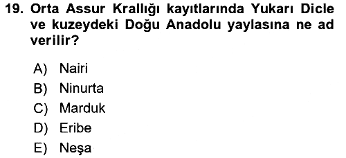 Eski Mezopotamya ve Mısır Tarihi 2016-2017 Ara Sınav - 19. soru