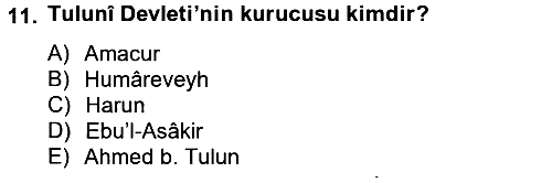 İlk Müslüman Türk Devletleri 2012-2013 Ara Sınav - 11. soru