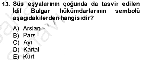 İlk Müslüman Türk Devletleri 2013-2014 Ara Sınav - 13. soru