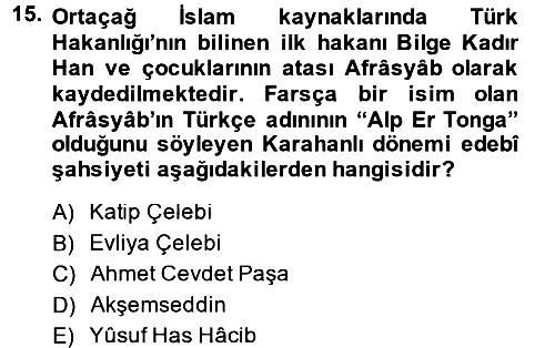 İlk Müslüman Türk Devletleri 2013-2014 Ara Sınav - 15. soru