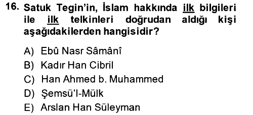 İlk Müslüman Türk Devletleri 2014-2015 Ara Sınav - 16. soru