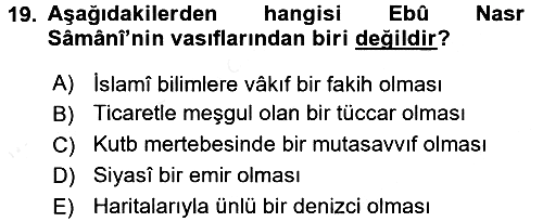 İlk Müslüman Türk Devletleri 2015-2016 Ara Sınav - 19. soru