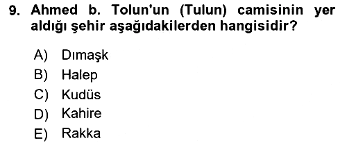 İlk Müslüman Türk Devletleri 2025-2026 Ara Sınav - 9. soru